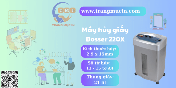 Máy hủy giấy văn phòng Bosser 220X